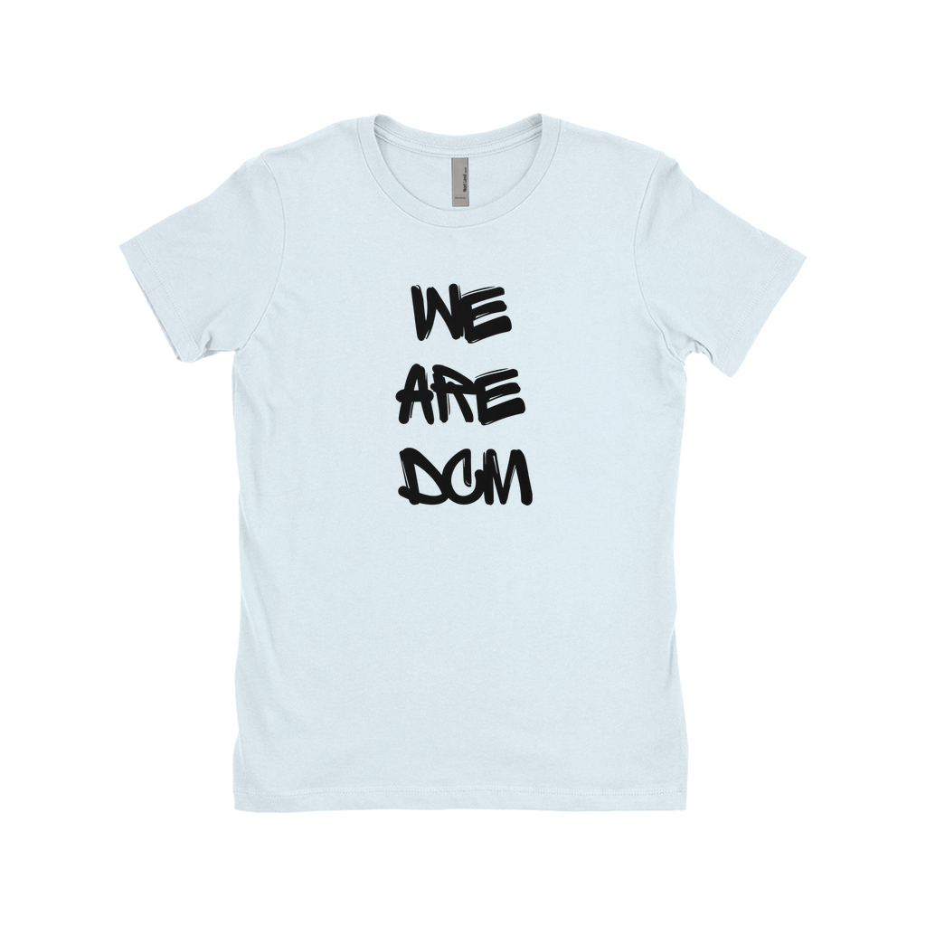 We Are DCM Women's Tee