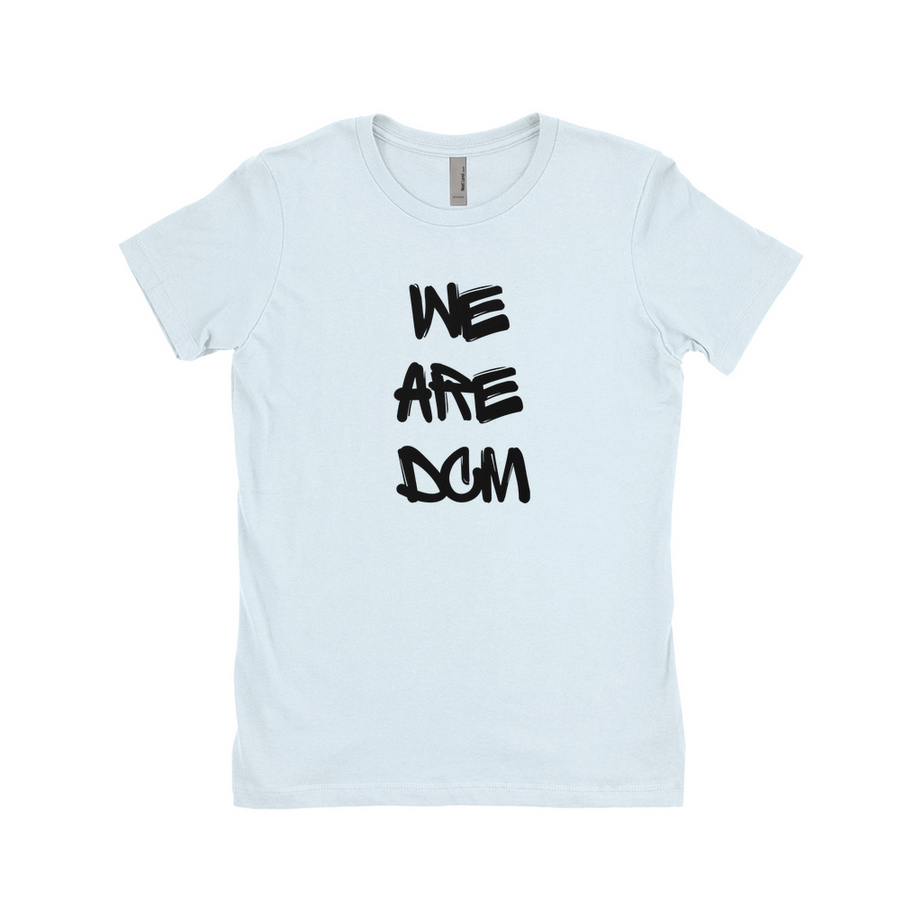 We Are DCM Women's Tee